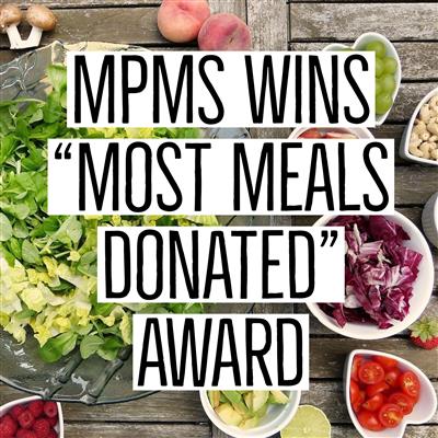 MPMS Earns Award for "Most Meals Donated"